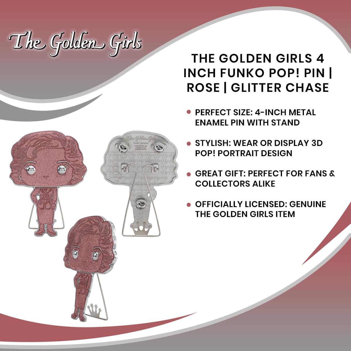 The Golden Girls 4 Inch Funko POP! Pin | Rose | Glitter Chase